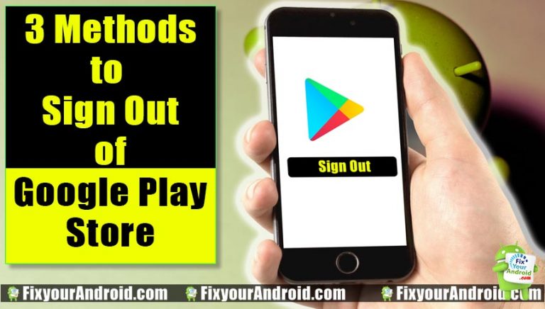 3 Methods to Sign Out From Google Playstore in Android Mobile and Tab
