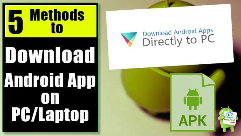 Download Android Apps on PC and transer to mobile