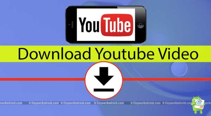 Download YouTube Video on Android and iOS Without App