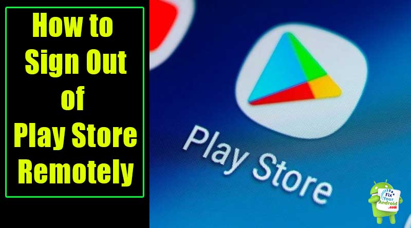 log out of play store