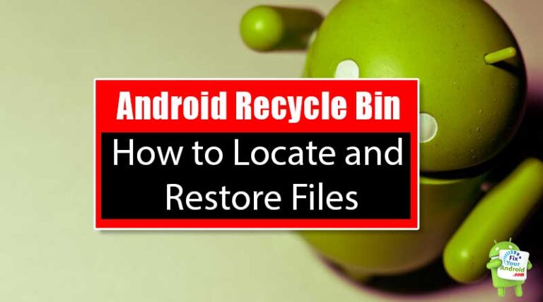 Android-recycle-bin-find-and-restore-files-from-trash