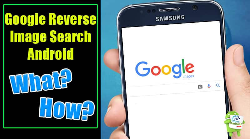 google reverse image search android