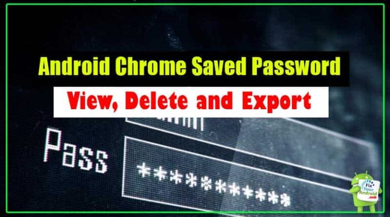 how to view saved passwords chrome android