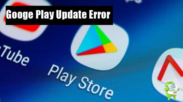 Fix Google Play Services Update Error