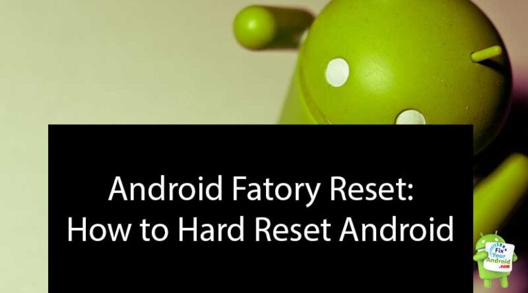 how-to-hard-reset-android-phone-and-tablets