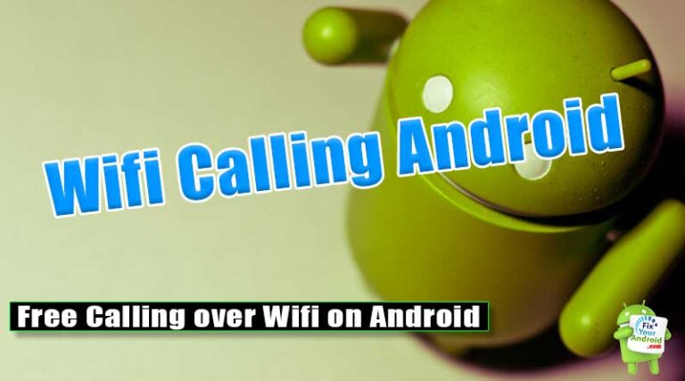 wifi calling android