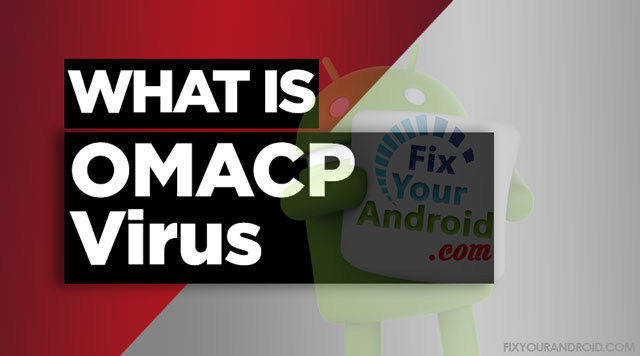 What is OMACP on Android