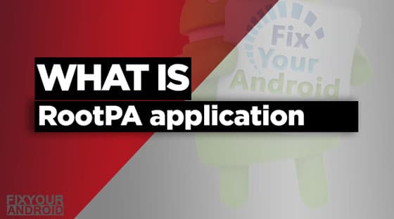 what-is-rootpa-on-android