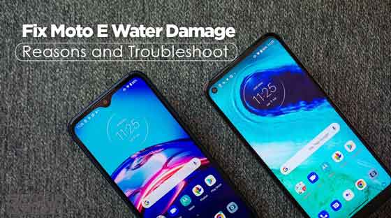 Fix Moto E Water Damage