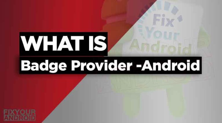 What is badge provider android