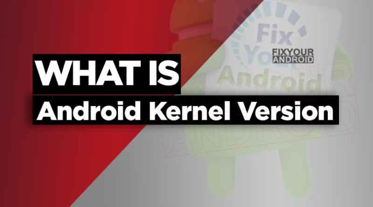 Android Kernel version