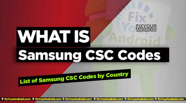 Samsung CSC codes