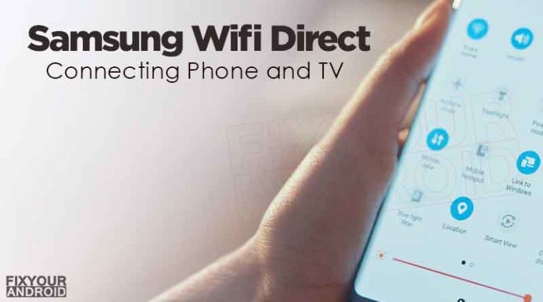 Samsung Wifi Direct connect device and tv