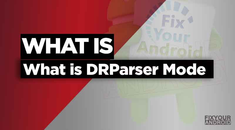 DRParser Mode