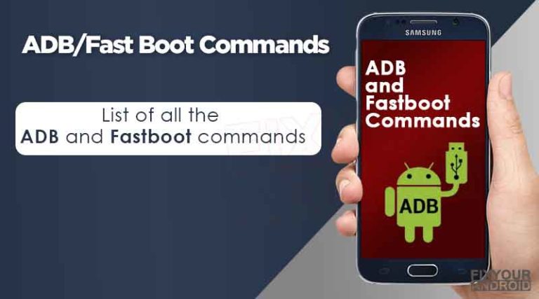 ADB and Fastboot commands