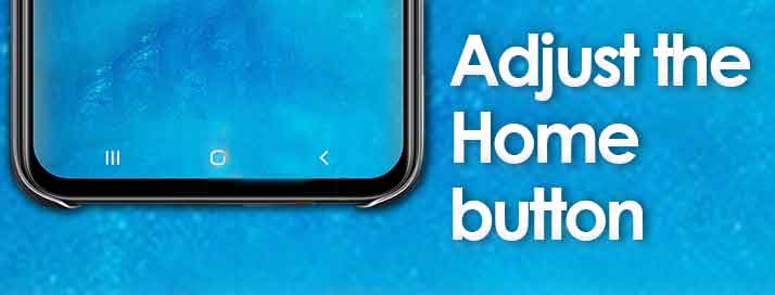 Adjusting the Home button settings on android