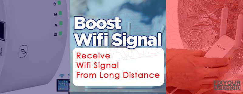 Receive Wifi Signal From Long Distance