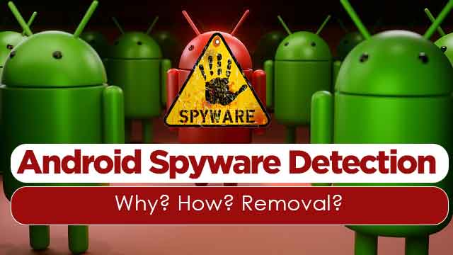 Android Spyware Detection apps