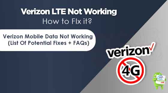 Verizon LTE Not Working