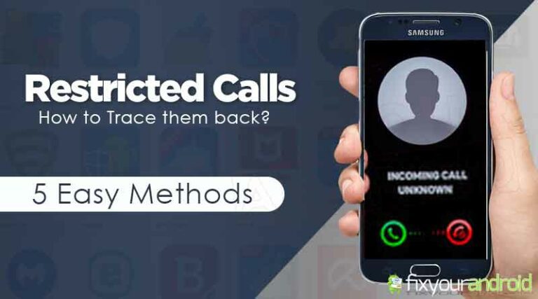 How To Track A Restricted Phone Number? 5 Easy Methods