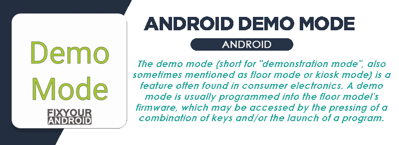 demo mode android explained