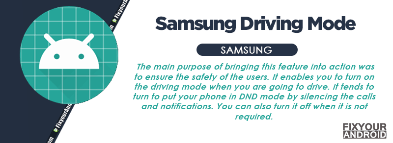 Samsung Driving Mode Usages and Troubleshoots