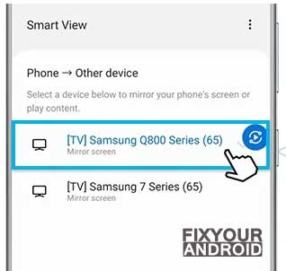 use Samsung smart view Select Mirror screen