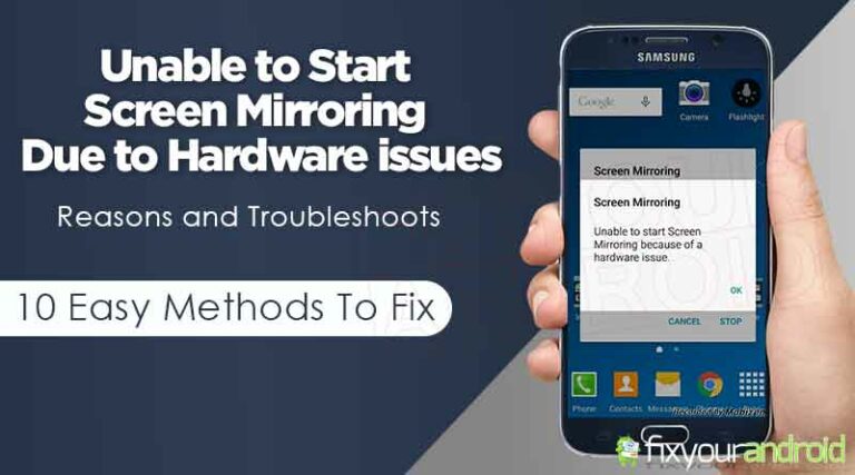 how to fix Unable to Start Screen Mirroring Due to Hardware issues