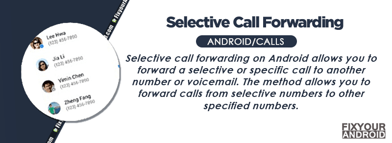 Selective call forwarding on Android