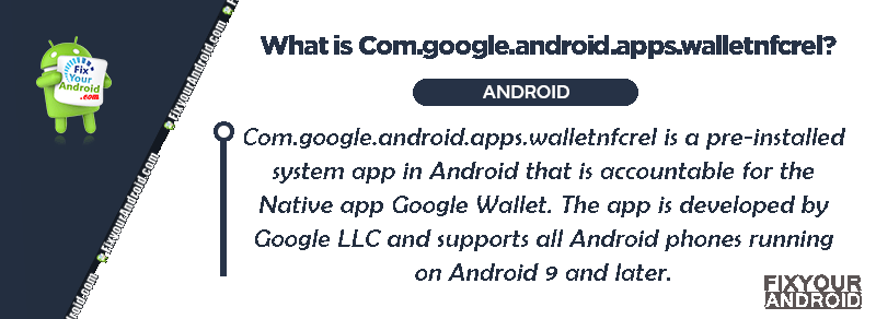 What is Com.google.android.apps.walletnfcrel