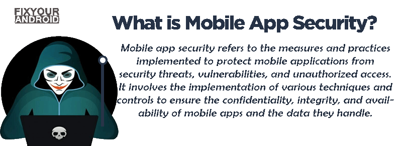 What is Mobile App Security