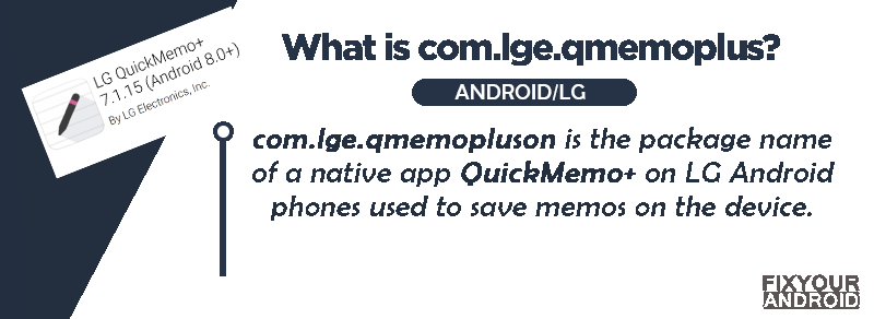 What is com.lge.qmemoplus