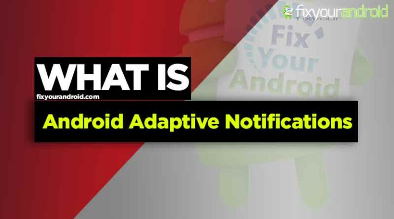 Android Adaptive Notifications
