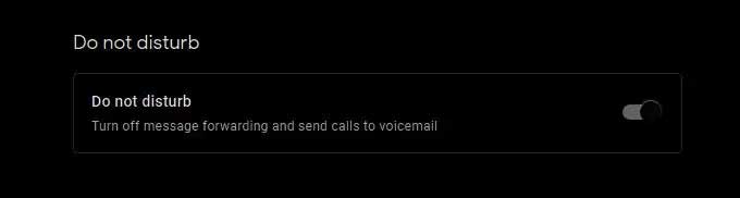 Enable Do Not Disturb Google voice voicemail