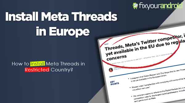 install meta Threads on Android devices if you live in Europe