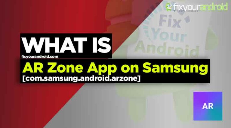 What is AR Zone App on Samsung? Usages and Removal Guide
