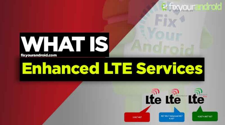 Enhanced LTE Services