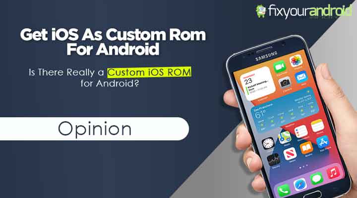Get Ios As Custom Rom For Android