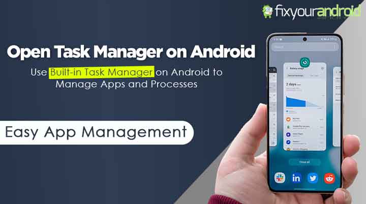How to Open Task Manager on Android