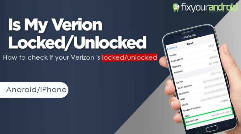 How to check if your Verizon Phone is unlocked