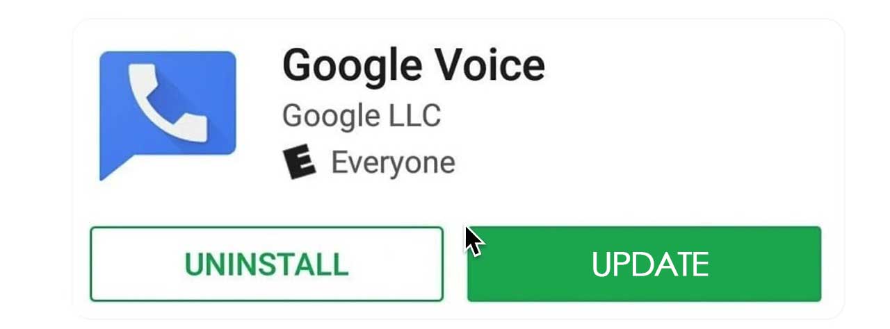 fix Google Voice Not Working- Update Google Voice App
