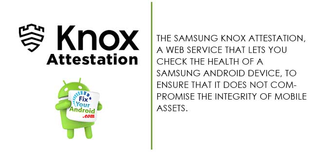 What is Samsung Knox Attestation